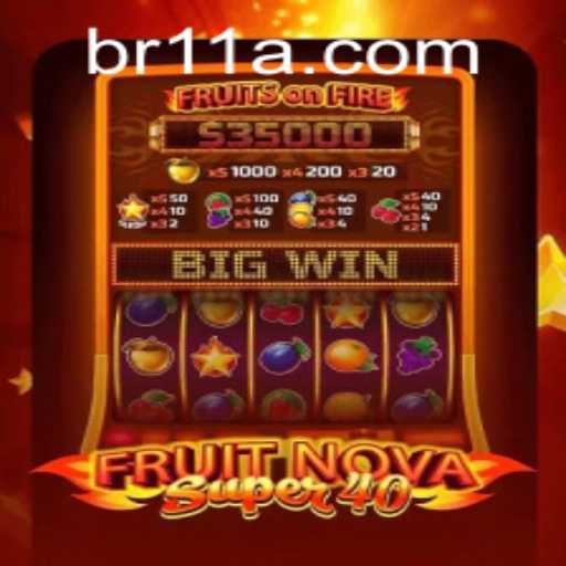 Exploring the Exciting World of FruitNovaSuper40