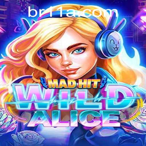 MadHitWildAlice: A Thrilling Dive into Chaos and Strategy